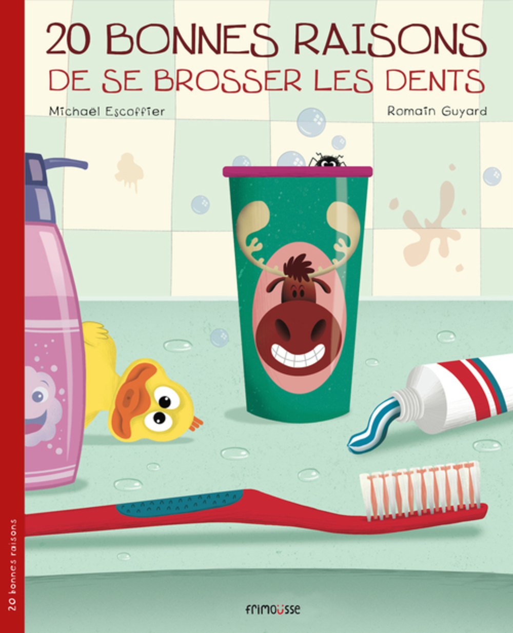 20 bonnes raisons de se brosser les dents Fiche Diffusion Dimedia
