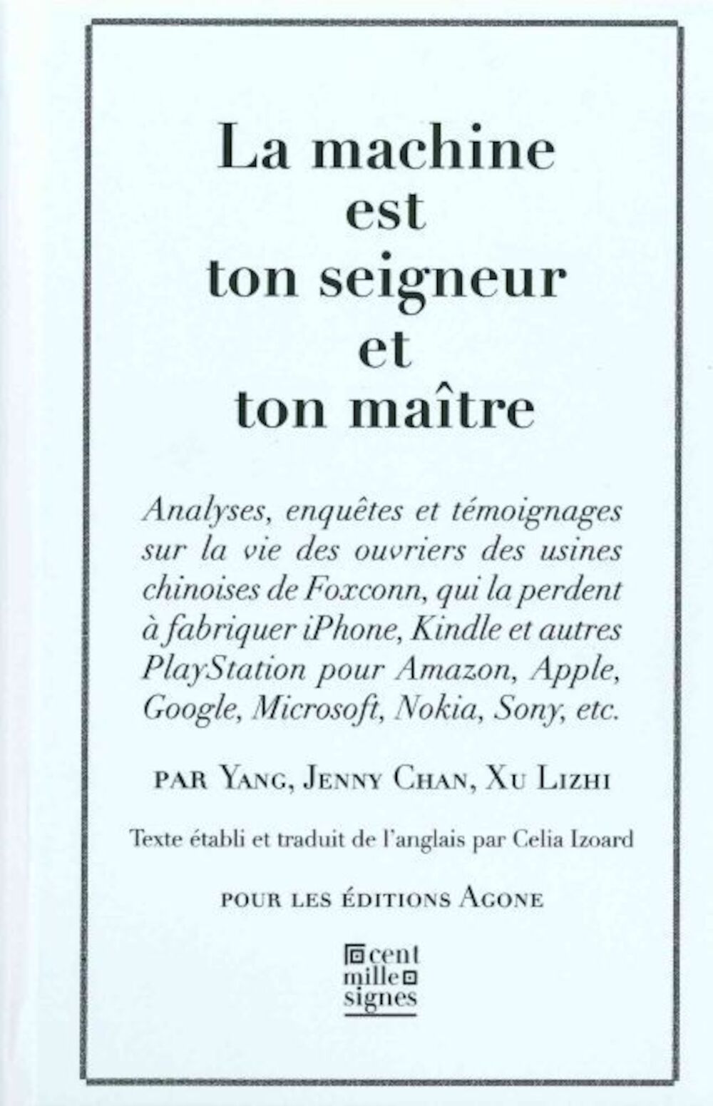 La Machine Est Ton Seigneur Et Ton Maître