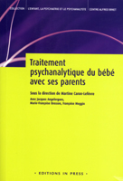 Traitement psychanalytique du bébé avec ses parents