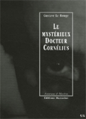 Mystérieux docteur Cornélius, ép. 5 et 6