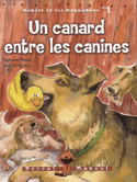 Un canard entre les canines