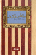 Thisdélie (La)
