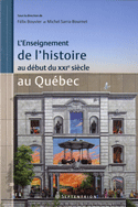 Enseignement de l'histoire au dbut du XXIe sicle au Qubec