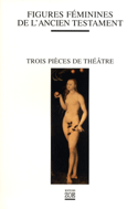 Figures féminines de l'Ancien Testament