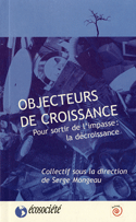 Objecteurs de croissance (Les)