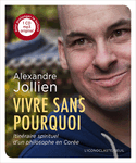 Vivre sans pourquoi