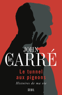 Tunnel aux pigeons (Le)