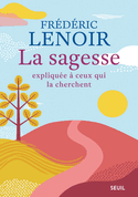 Sagesse expliquée à ceux qui la cherchent (La)
