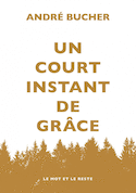 Un court instant de grce