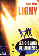 Oiseaux de lumière (Les)