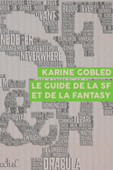 Guide de la SF et de la Fantasy (Le)