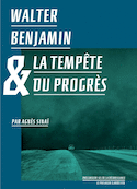 Walter Benjamin & la tempête du progrès