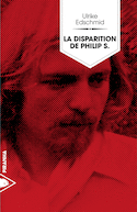 Disparition de Philip S. (La)