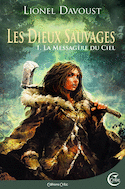 Dieux sauvages (Les), t. 01