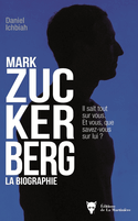 Mark Zuckerberg: la biographie