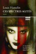 Ces spectres agits