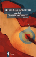 Amour et autres violences