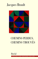 Chemins perdus, chemins trouvs