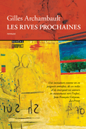 Rives prochaines (Les)