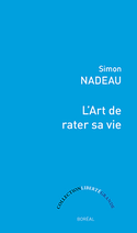 Art de rater sa vie (L')