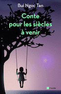 Conte pour les siècles à venir