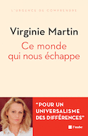 Ce monde qui nous échappe