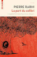 Part du colibri (La) [nouvelle dition]