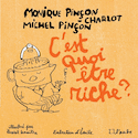 C'est quoi être riche?