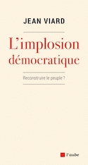 Implosion dmocratique (L')