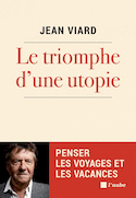 Triomphe d'une utopie (Le)