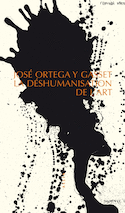 Déshumanisation de l'art (La)