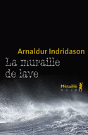 Muraille de lave (La)