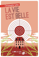 Vie est belle (La)