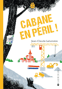 Cabane en pril !