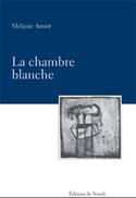 Chambre blanche (La)