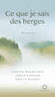 Ce que je sais des berges