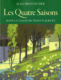 Quatre saisons (Les) - Provencher