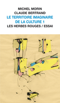 Territoire imaginaire de la culture, t. 01 (Le)