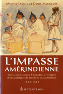 Impasse amrindienne (L')