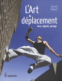 Art du dplacement (L')