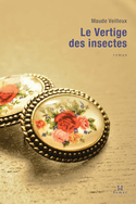 Vertige des insectes (Le)