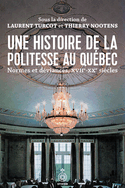 Une histoire de la politesse au Qubec