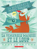 Vengeresse masque et le loup (La)