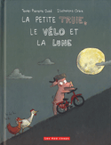 Petite truie, le vlo et la lune (La)