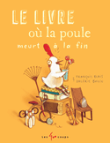 Livre o la poule meurt  la fin (Le)