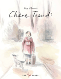 Chre Traudi [nouvelle dition]