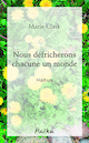 Nous dfricherons chacune un monde
