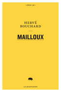 Mailloux [nouvelle dition]