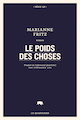 Poids des choses (Le)
