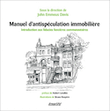 Manuel d'antispculation immobilire